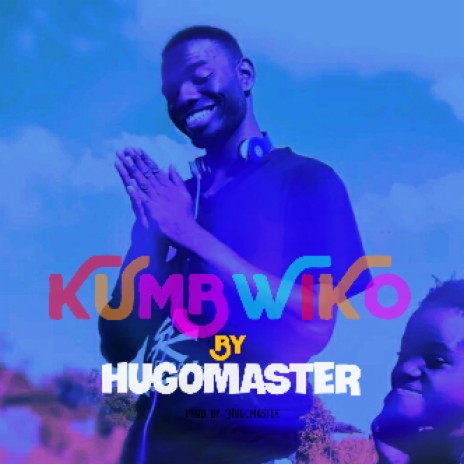 Kumbwiko | Boomplay Music