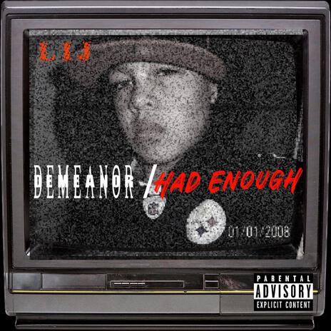 Demeanor / Had Enough | Boomplay Music