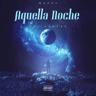 Aquella Noche (feat. Santas)