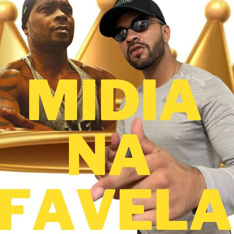 MIDIA NA FAVELA | Boomplay Music