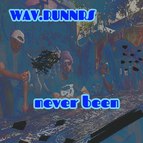 never been ft. Liquid Xan, Jericho nxt lvl & purpskiii | Boomplay Music