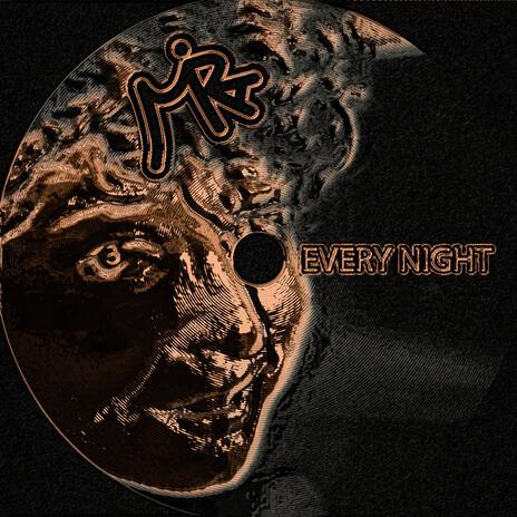 Every Night | Boomplay Music