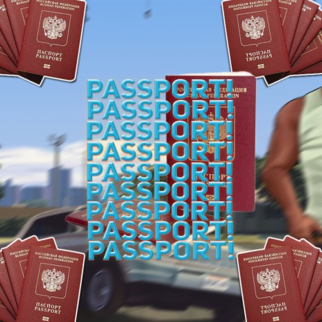 Passport! | Boomplay Music