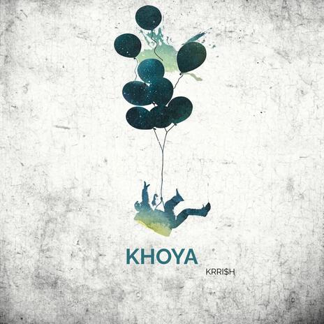 KHOYA ft. Sidart | Boomplay Music