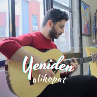 Yeniden lyrics | Boomplay Music