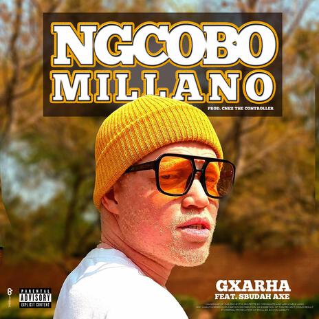 Ngcobo Millano ft. Sbudah Axe | Boomplay Music
