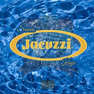 Jacuzzi ft. Kaye lyrics | Boomplay Music