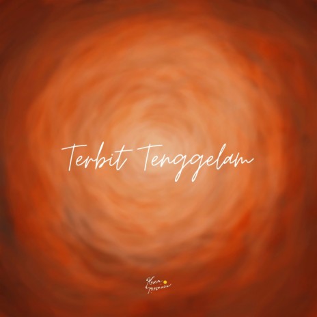 Terbit Tenggelam | Boomplay Music