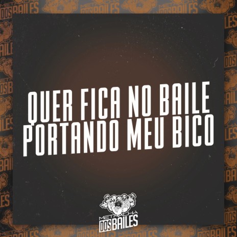 Quer Fica no Baile Portando Meu Bico ft. MC PR, DJ Moraez & DJ CLEBER | Boomplay Music