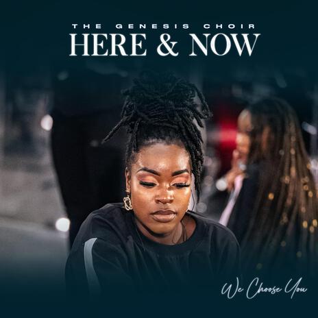 Here And Now ft. Nontobeko Hlalha | Boomplay Music