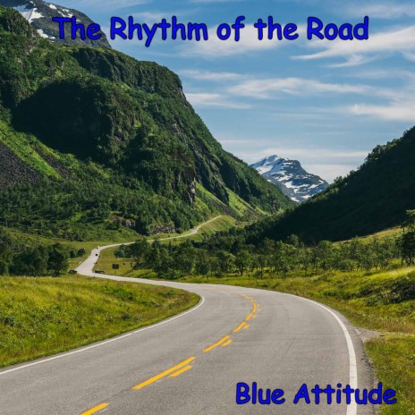 The Rhythm Of The Road | Boomplay Music