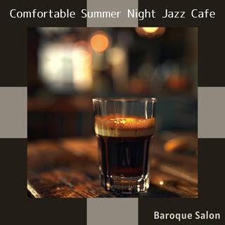 Comfortable Summer Night Jazz Cafe