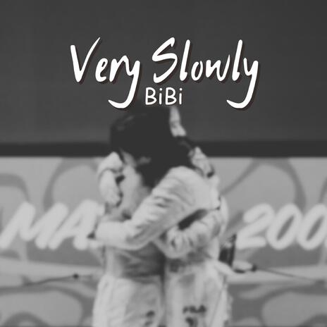 Very, Slowly (Violin Version) | Boomplay Music