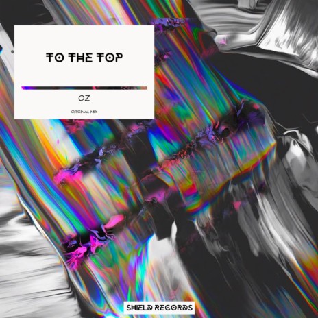 To The Top | Boomplay Music