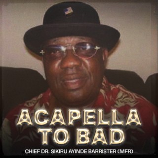 Download Chief (Dr) Sikiru Ayinde Barrister album songs