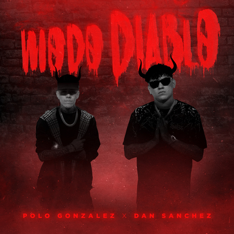 Modo Diablo ft. Dan Sanchez | Boomplay Music
