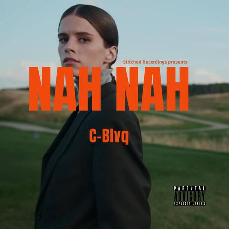 Nah Nah | Boomplay Music