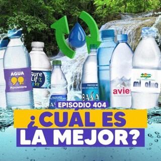 Ep. 404 - ¿Qué agua debemos tomar?