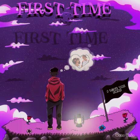 First Time | Boomplay Music