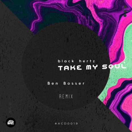 Take My Soul (Ben Bosser Remix) | Boomplay Music