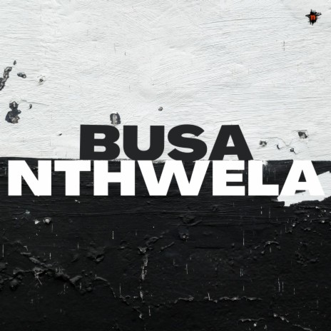 Busa Nthwela | Boomplay Music