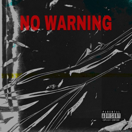 No Warning | Boomplay Music