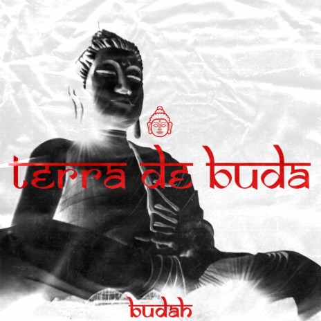 Terra de Buda ft. Velho Beats