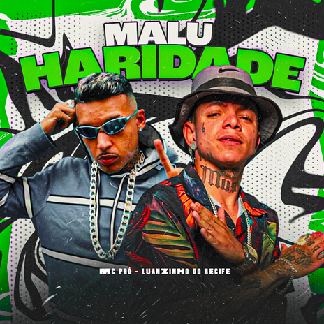 Malu Haridade ft. mc pbó | Boomplay Music