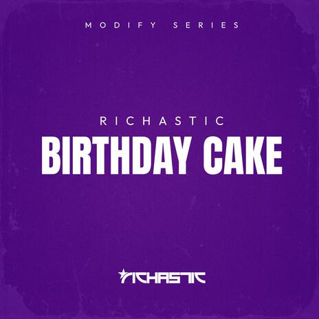 Birthday Cake | Boomplay Music