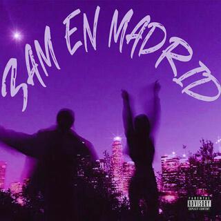 3 AM en Madrid lyrics | Boomplay Music