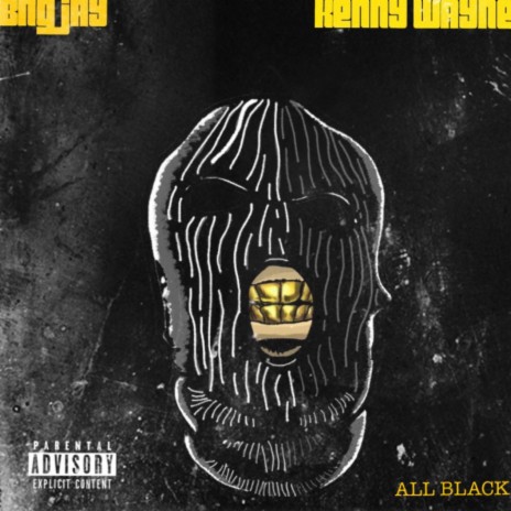 All black ft. Kenny Wayne