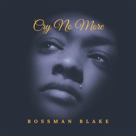 Cry No More | Boomplay Music