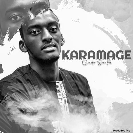 KARAMAGE | Boomplay Music