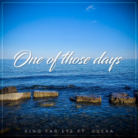 One of Those Days (feat. Guera) | Boomplay Music