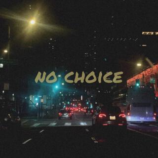 no choice