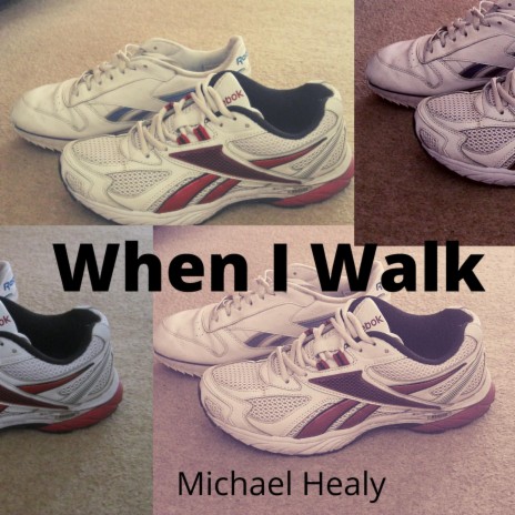 When I Walk | Boomplay Music