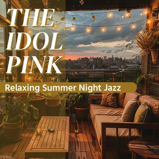 Relaxing Summer Night Jazz