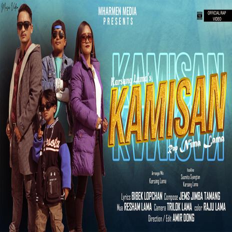 Kamisan ft. Susmita Syangtan, Jems Jimba & Nima Tamang | Boomplay Music