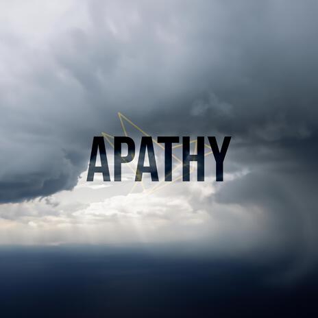 Apathy | Boomplay Music