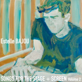 Songs for the Stage + Screen, Vol. 2