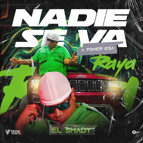 NADIE SE VA A PONER ESA RAYA | Boomplay Music