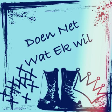 Doen Net Wat Ek Wil ft. Lee J