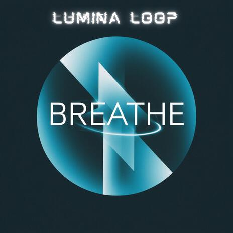 Breathe | Boomplay Music