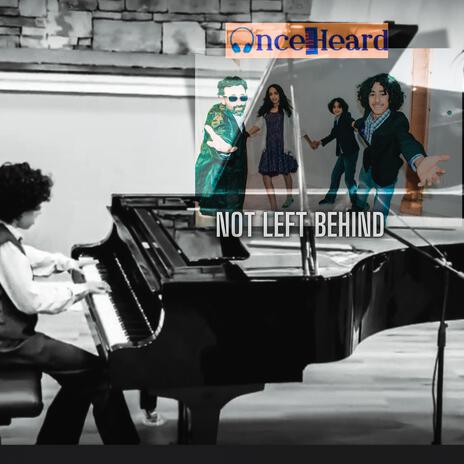 Not Left Behind | Boomplay Music