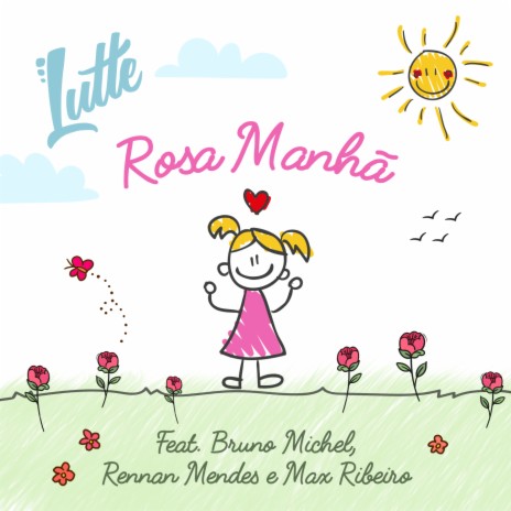 Rosa Manhã ft. Rennan Mendes, Bruno Michel & Max Ribeiro | Boomplay Music