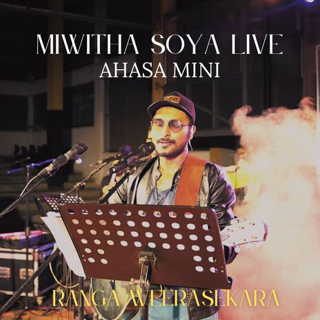 Miwitha Soya Live Ahasa Mini | Boomplay Music