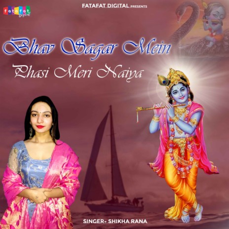 Bhav Sagar Mein Fasi Meri Naiya | Boomplay Music