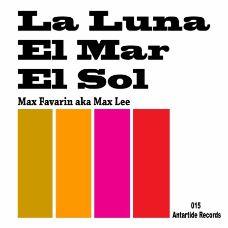 La Luna El Mar El Sol (No Vocal)