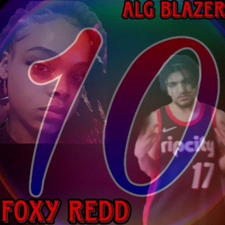 10 ft. Foxy Redd | Boomplay Music