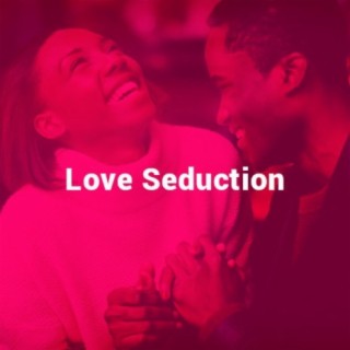Love Seduction